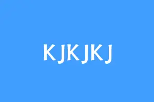 KJKJKJ